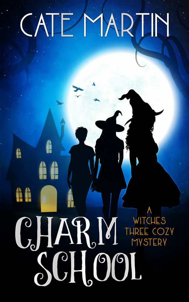 Charm School: A Witches Three Cozy Mystery